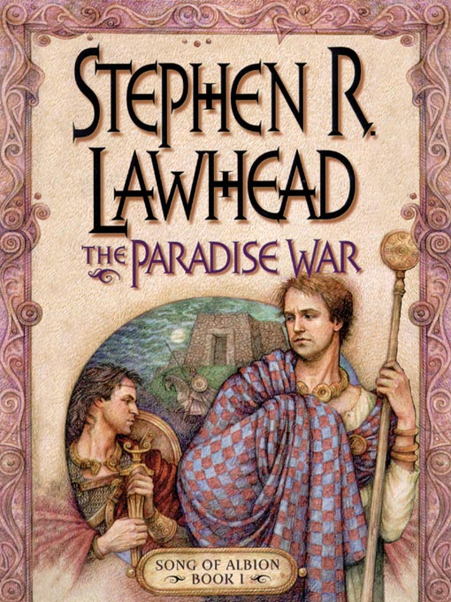 Title details for The Paradise War by Stephen R. Lawhead - Wait list